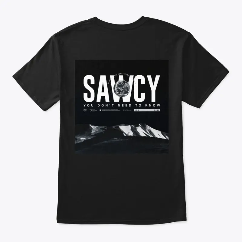 Sawcy - You Don't Need To Know